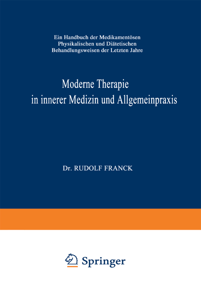 Moderne Therapie in Innerer Medizin und Allgemeinpraxis