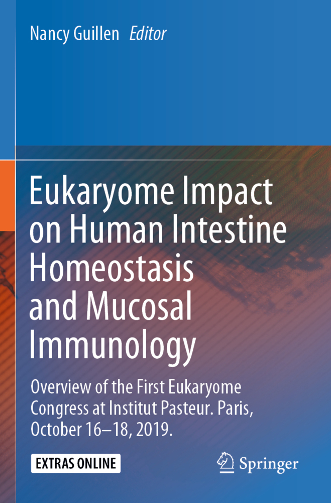 Eukaryome Impact on Human Intestine Homeostasis and Mucosal Immunology