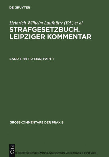 Strafgesetzbuch. Leipziger Kommentar, §§  110-145d