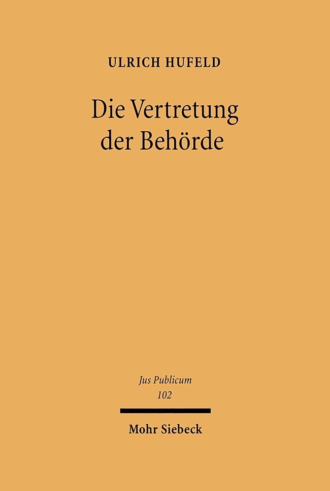 Die Vertretung der Behörde