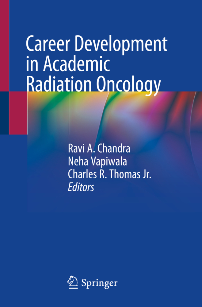 Career Development in Academic Radiation Oncology