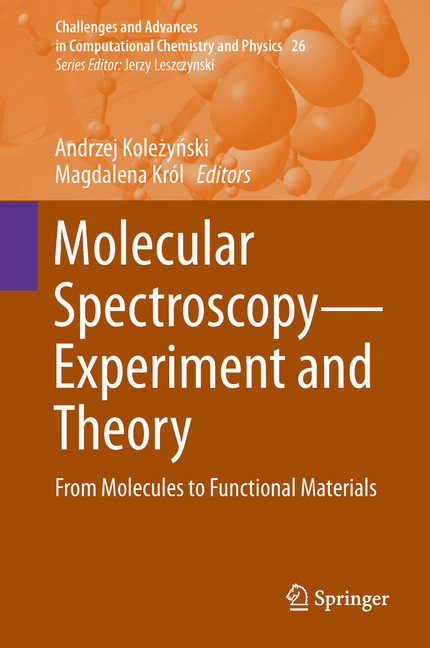 Molecular Spectroscopy-Experiment and Theory