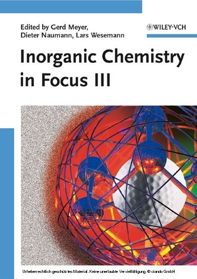 Inorganic Chemistry in Focus III