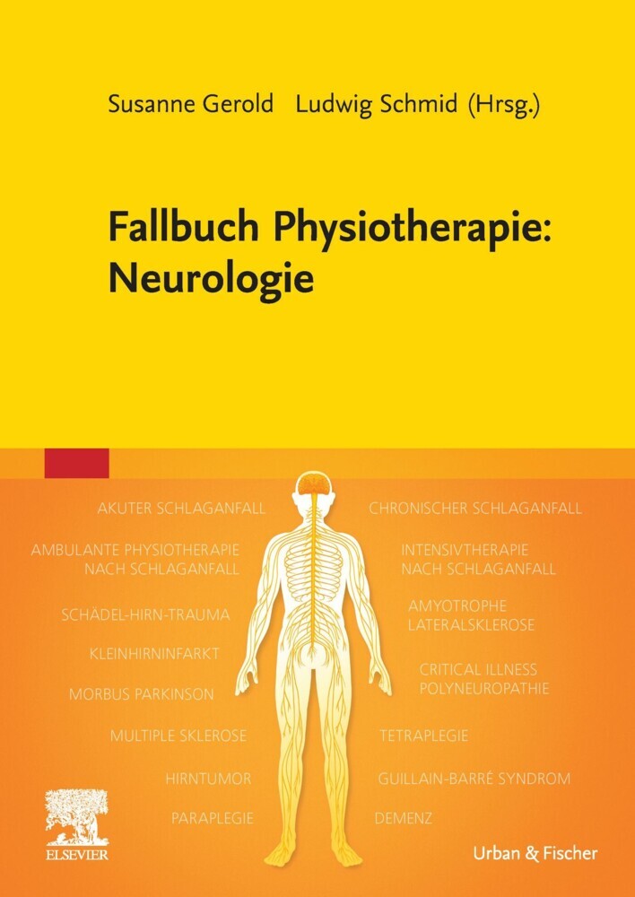 Fallbuch Physiotherapie: Neurologie