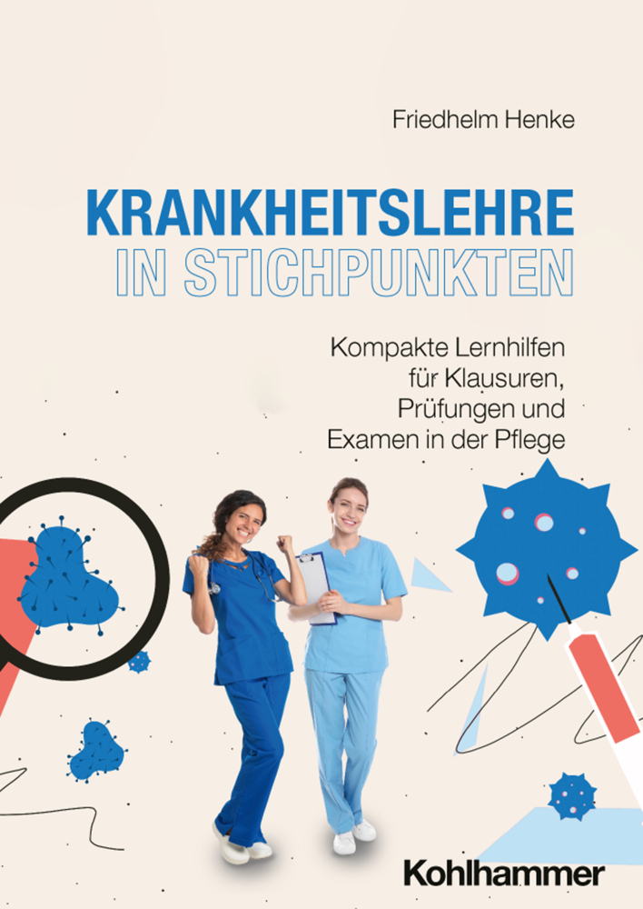 Krankheitslehre in Stichpunkten