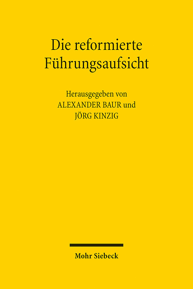 Die reformierte Führungsaufsicht