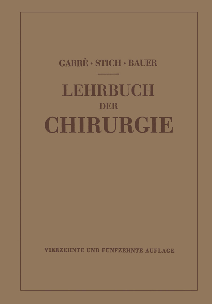 Lehrbuch der Chirurgie, 2 Tle.