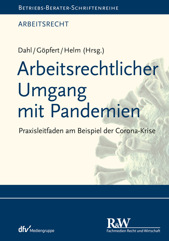 Arbeitsrechtlicher Umgang mit Pandemien