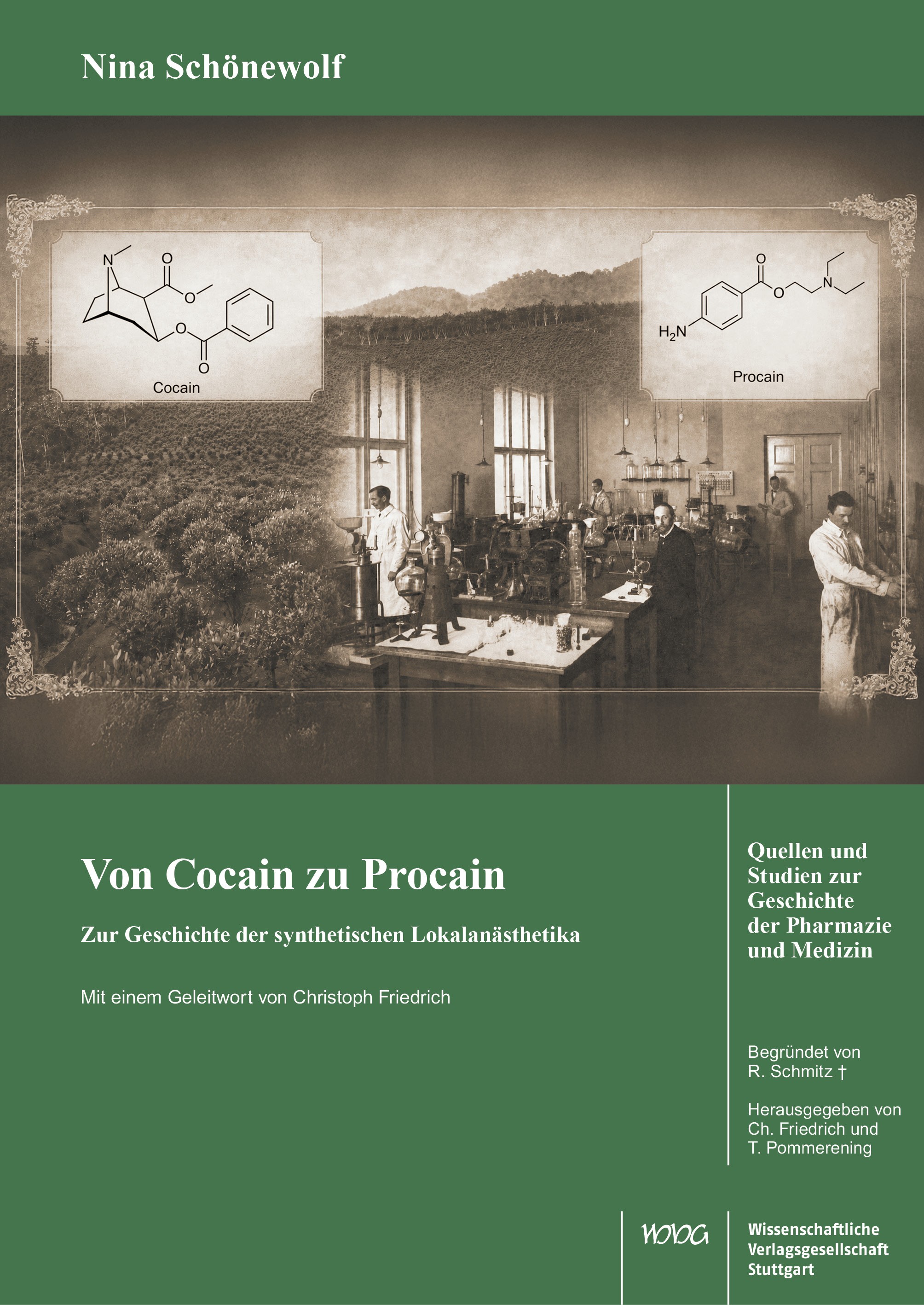 Von Cocain zu Procain. Zur Geschichte der synthetischen Lokalanästhetika.