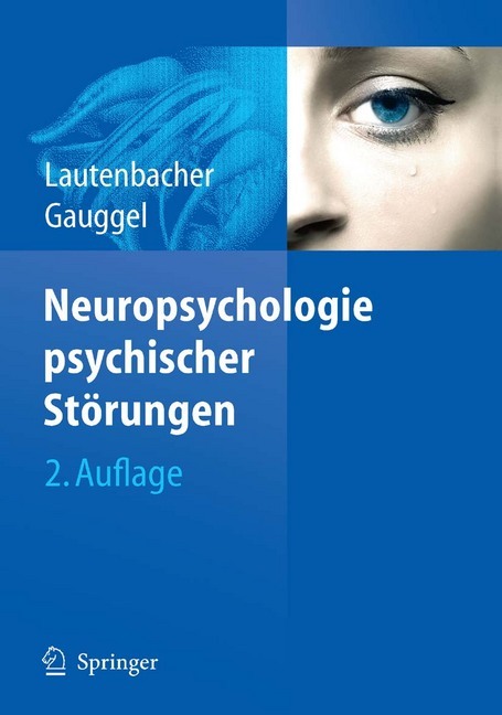 Neuropsychologie psychischer Störungen