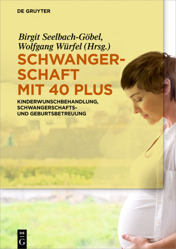 Schwangerschaft mit 40 plus