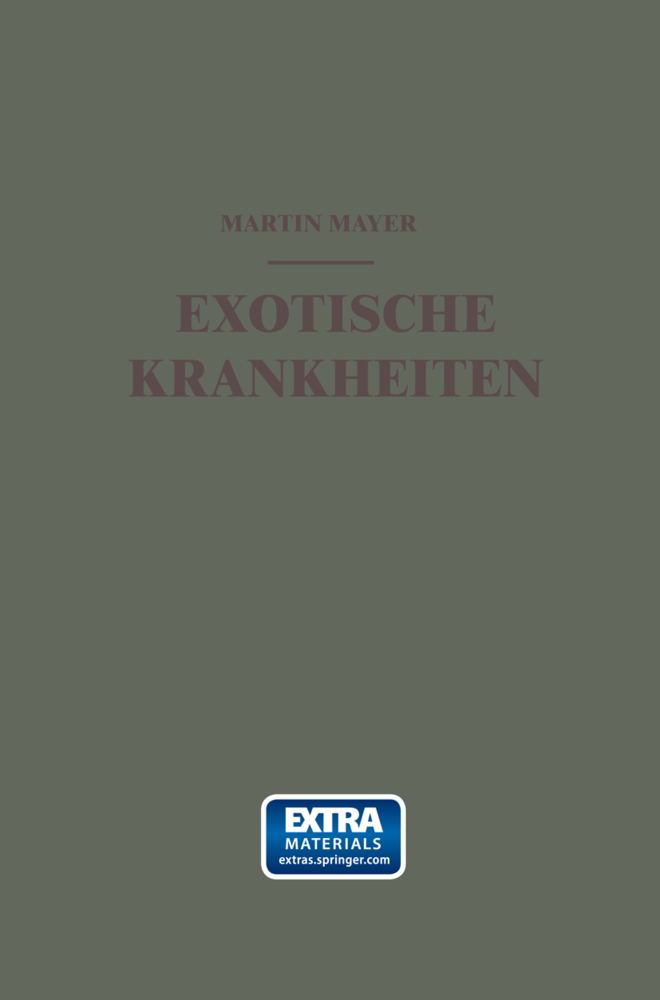 Exotische Krankheiten