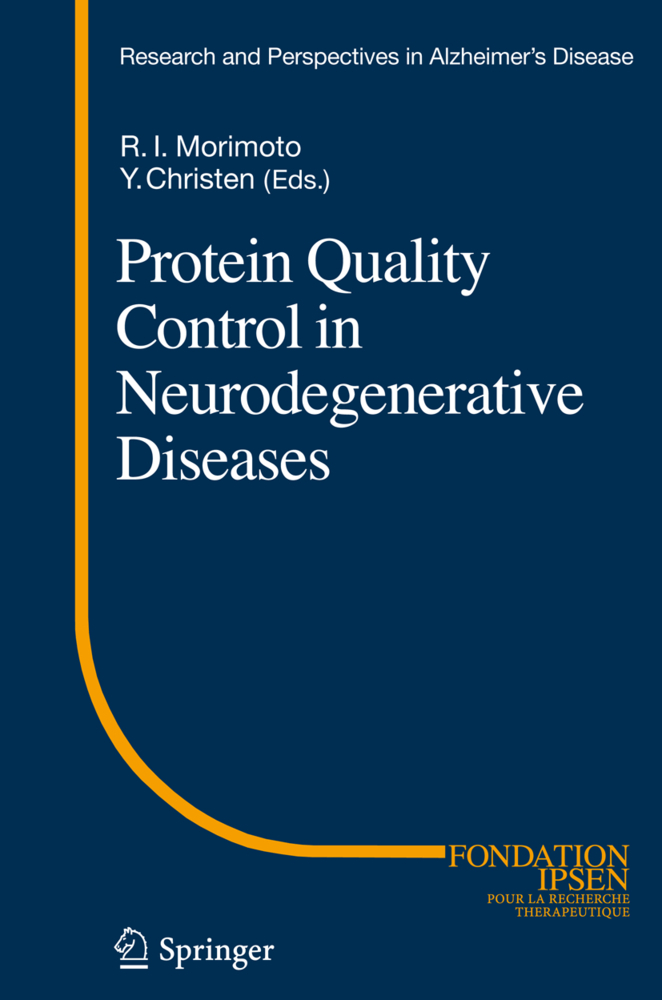 Protein Quality Control in Neurodegenerative Diseases