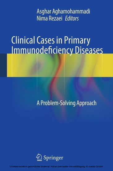 Clinical Cases in Primary Immunodeficiency Diseases