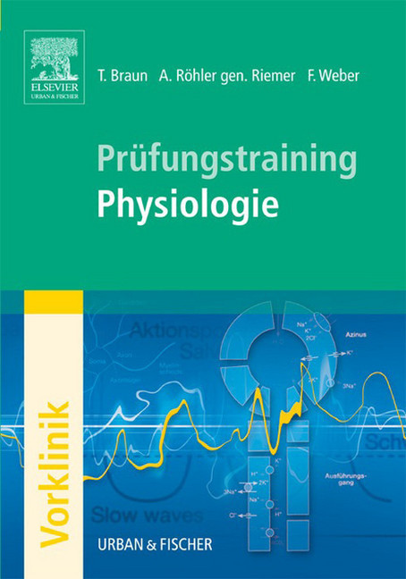 Prüfungstraining Physiologie