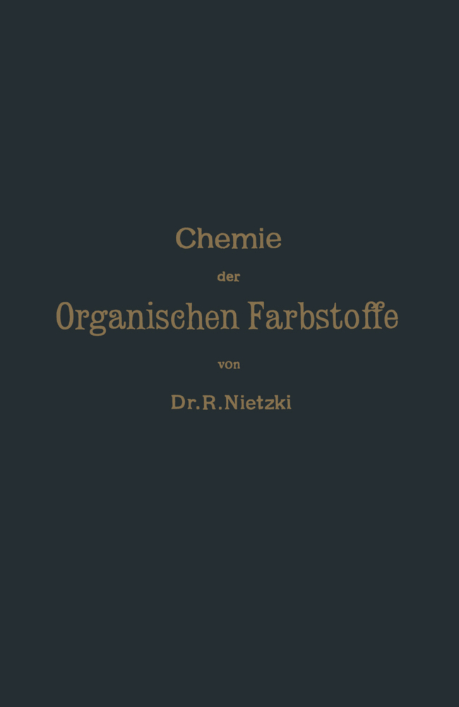 Chemie der Organischen Farbstoffe