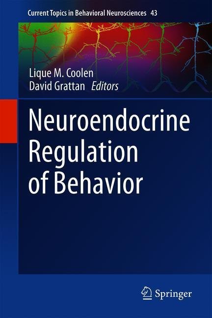 Neuroendocrine Regulation of Behavior