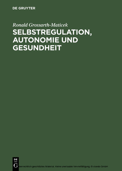 Selbstregulation, Autonomie und Gesundheit