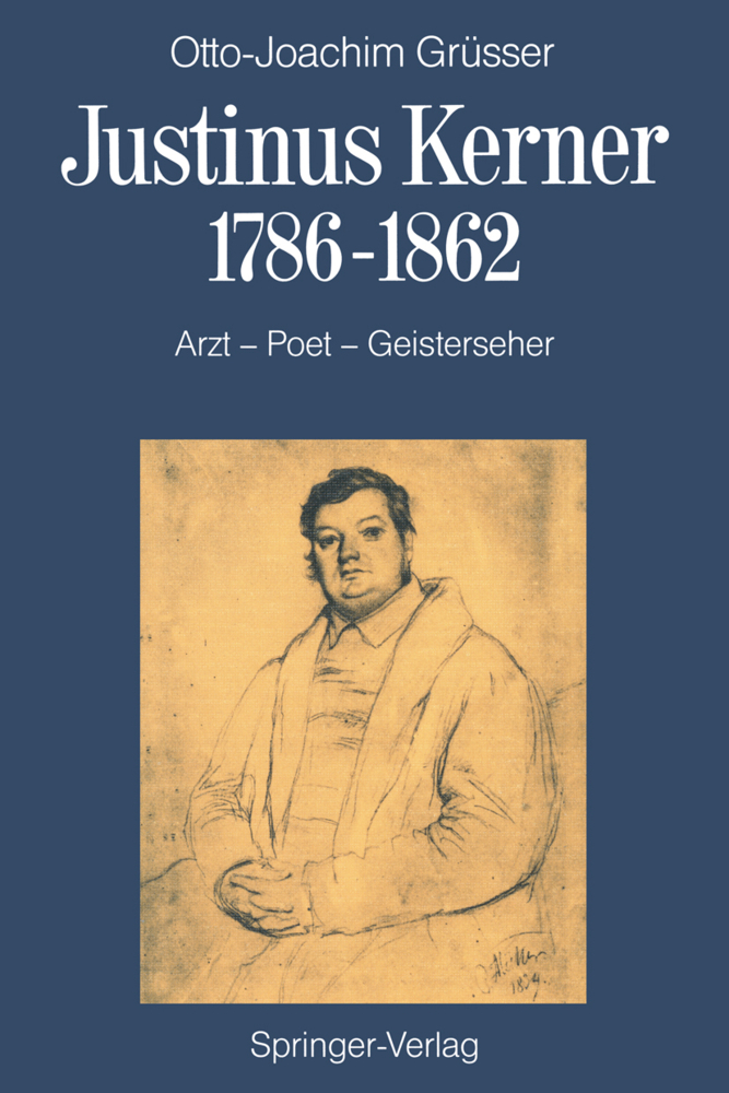 Justinus Kerner 1786-1862