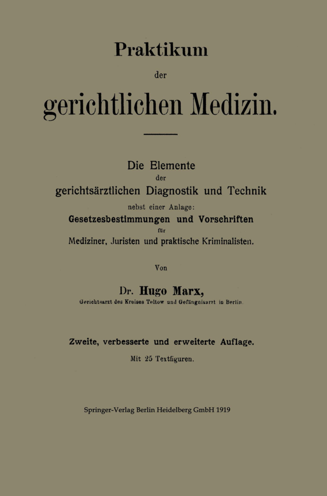 Praktikum der gerichtlichen Medizin