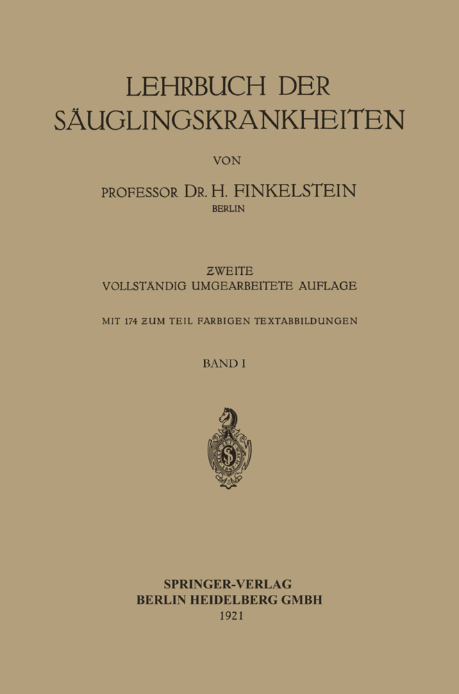 Lehrbuch der Säuglingskrankheiten, 2 Tle.