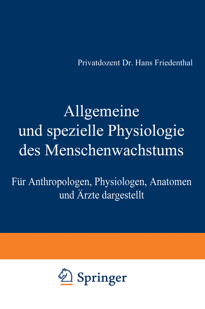 Allgemeine und spezielle Physiologie des Menschenwachstums