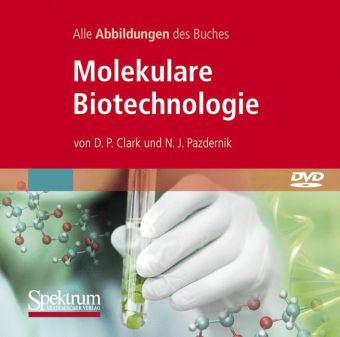 Molekulare Biotechnologie, Alle Abbildungen des Buches,1 DVD-ROM