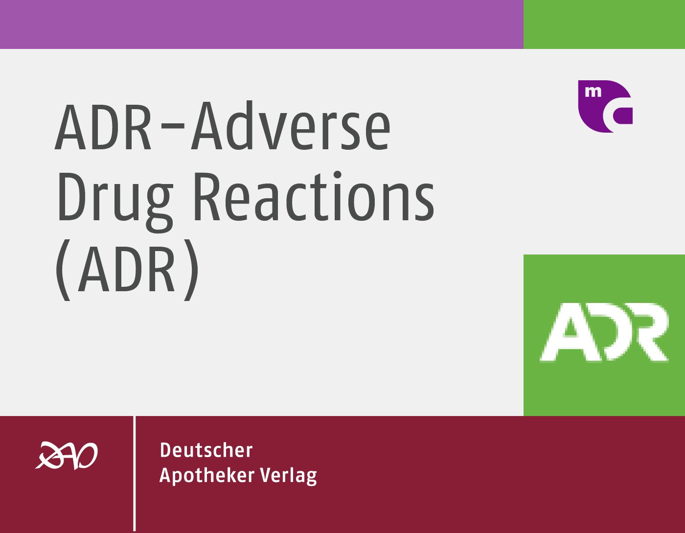 ADR - Adverse Drug Reactions