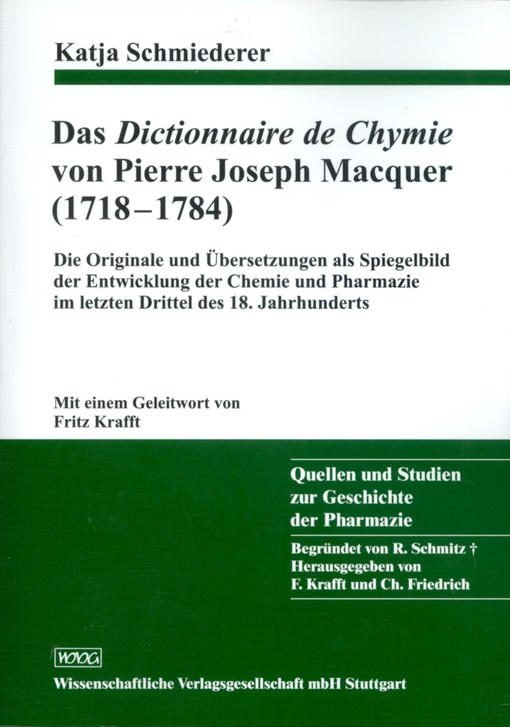 Das Dictionnaire de Chymie von Pierre Joseph Macquer