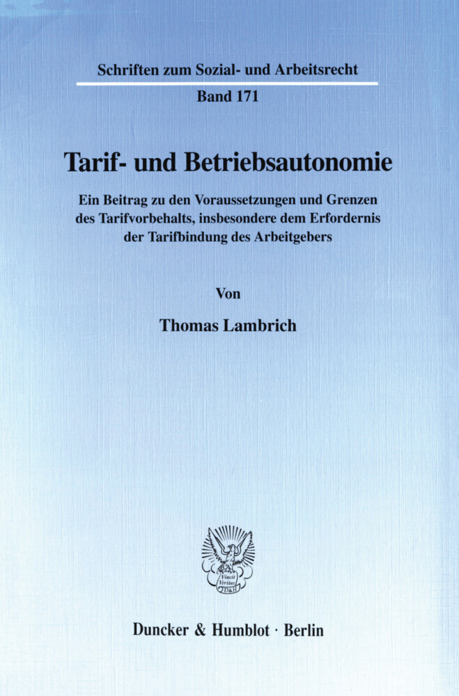 Tarif- und Betriebsautonomie.
