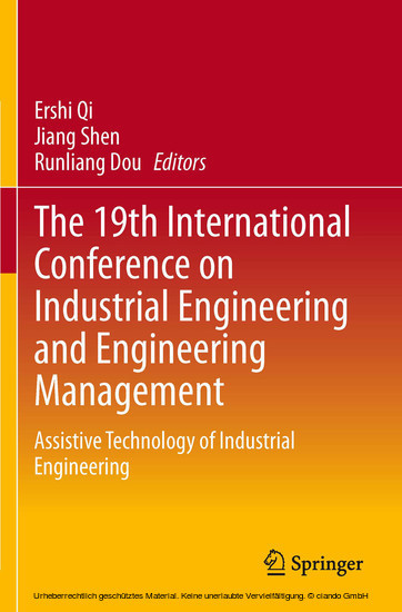 The 19th International Conference on Industrial Engineering and Engineering Management