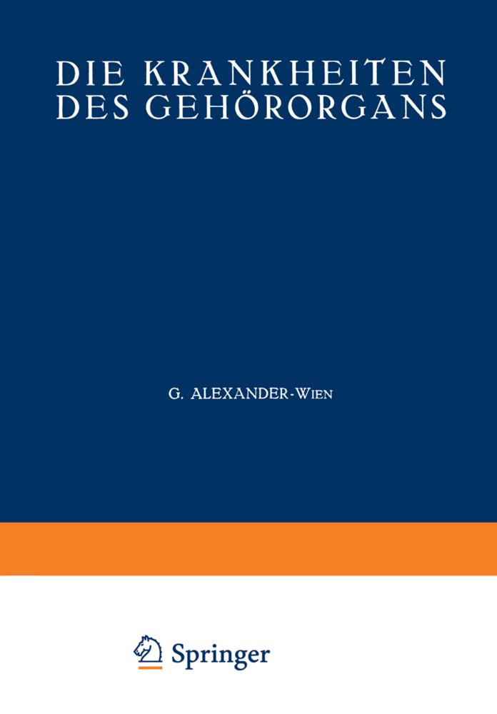 Die Krankheiten des Gehörorgans. Tl.2