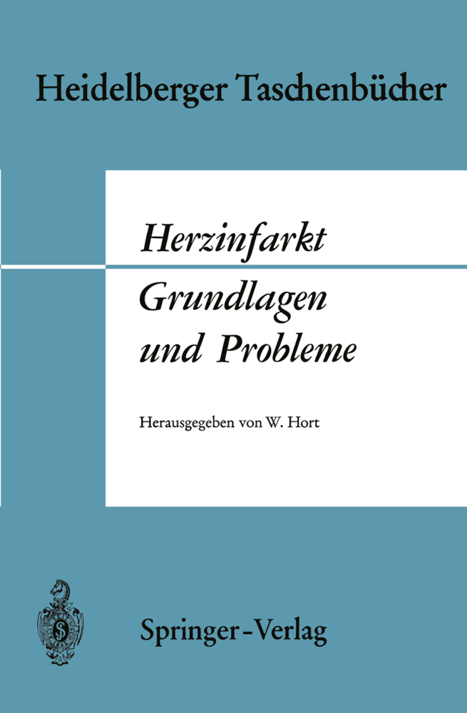 Herzinfarkt Grundlagen und Probleme