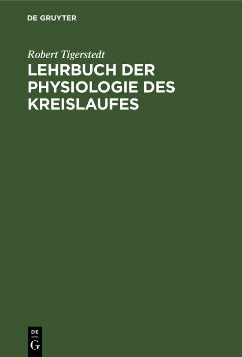 Lehrbuch der Physiologie des Kreislaufes