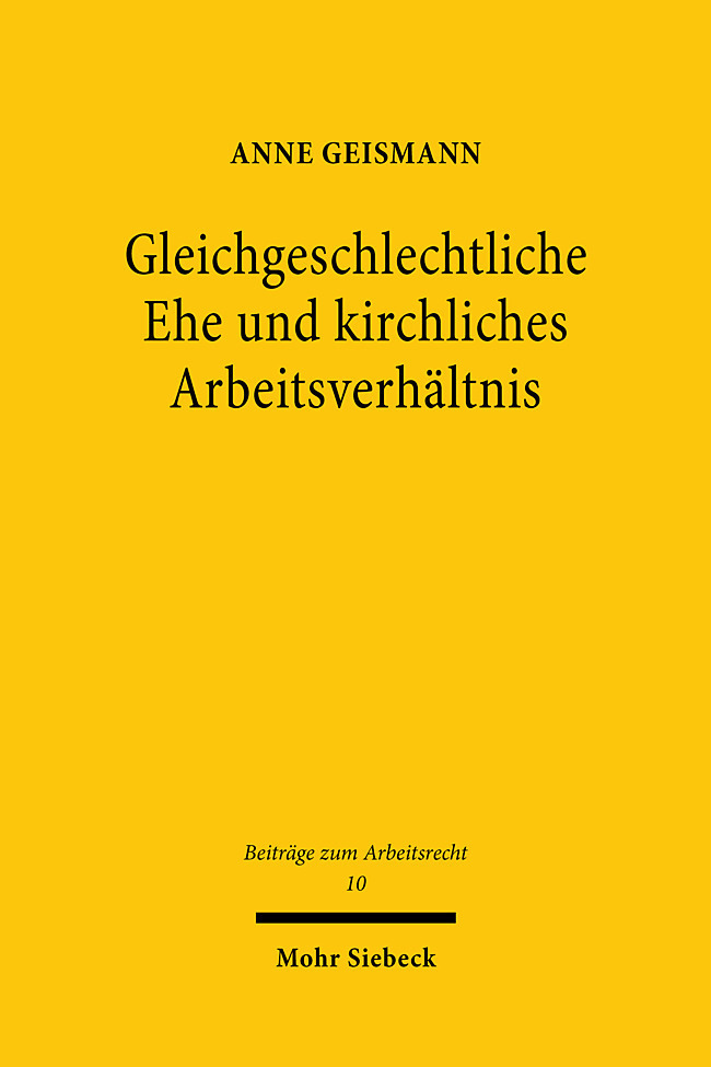 Gleichgeschlechtliche Ehe und kirchliches Arbeitsverhältnis