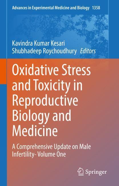 Oxidative Stress and Toxicity in Reproductive Biology and Medicine