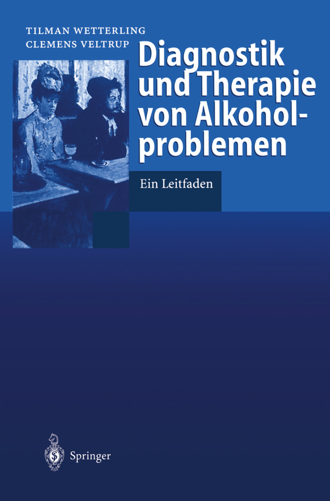 Diagnostik und Therapie von Alkoholproblemen