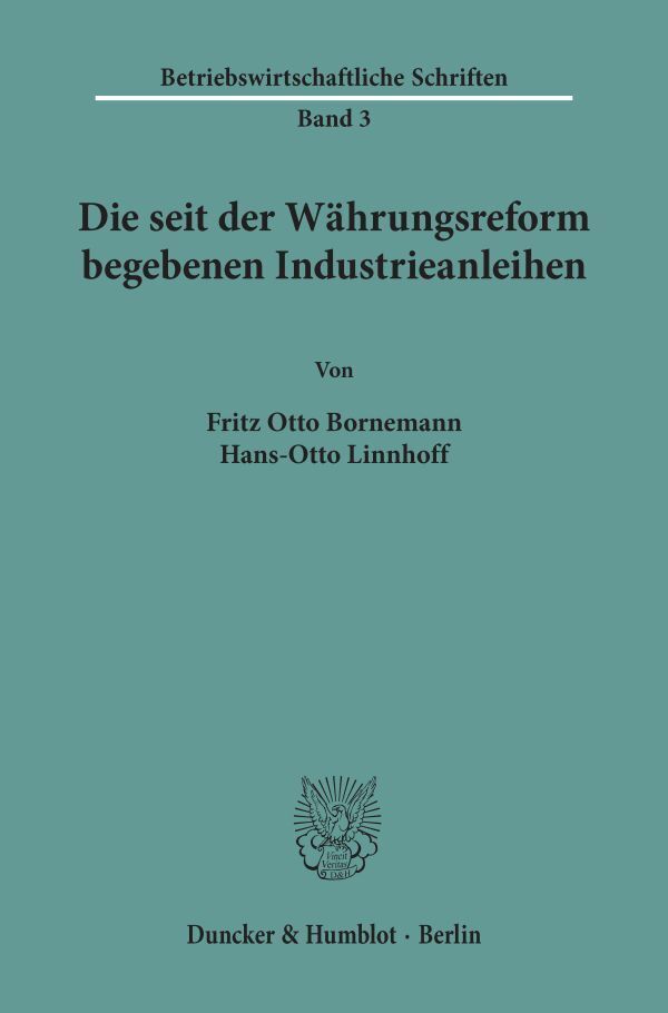 Die seit der Währungsreform begebenen Industrieanleihen.