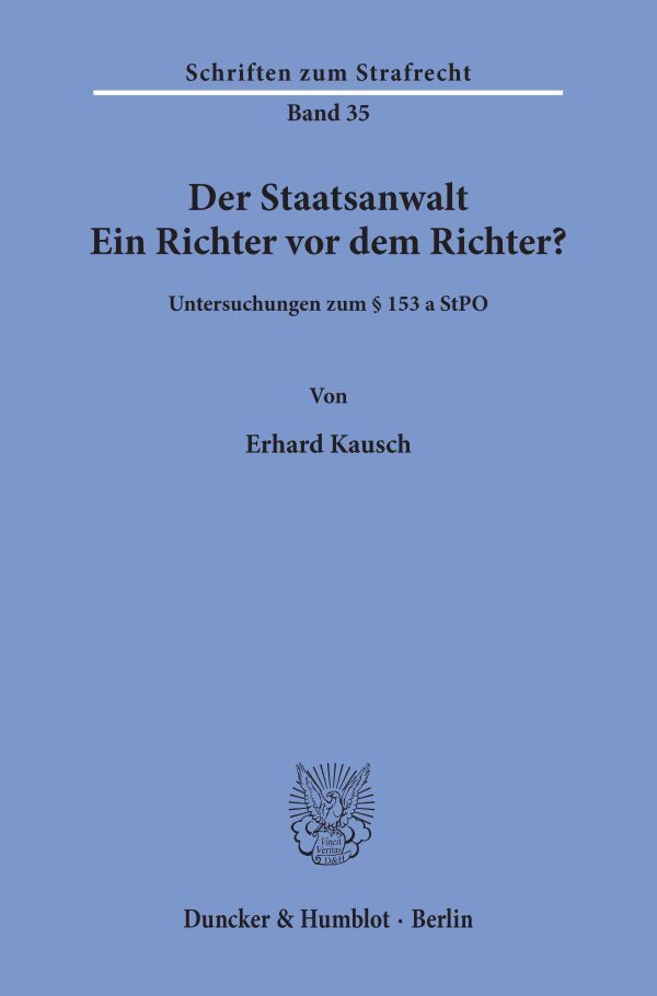 Der Staatsanwalt.