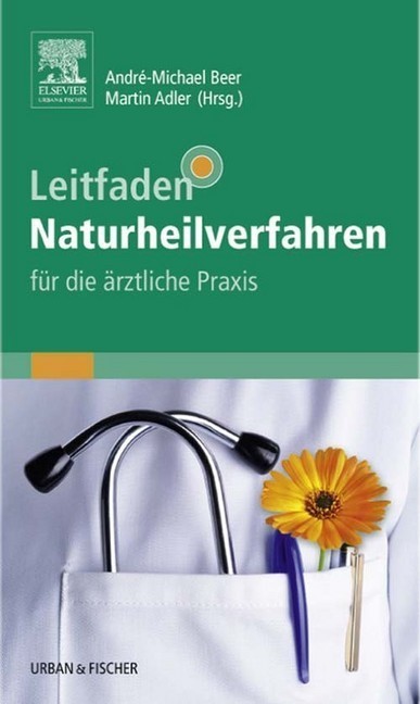 Leitfaden Naturheilverfahren - für die ärztliche Praxis