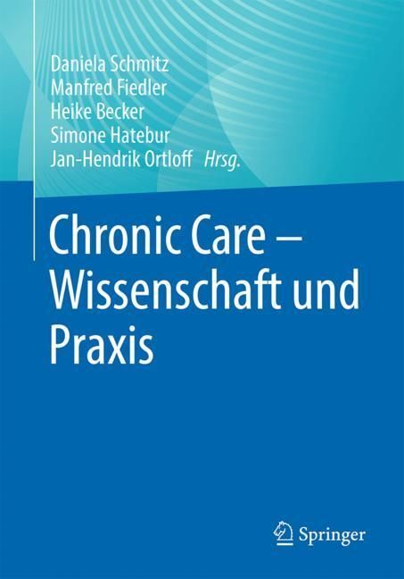 Chronic Care - Wissenschaft und Praxis