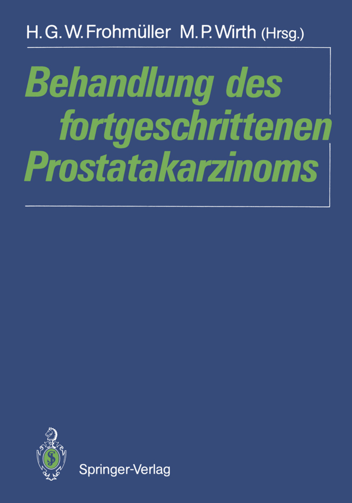 Behandlung des fortgeschrittenen Prostatakarzinoms