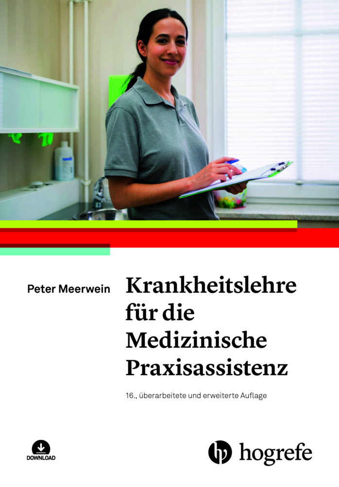 Krankheitslehre für die Medizinische Praxisassistenz