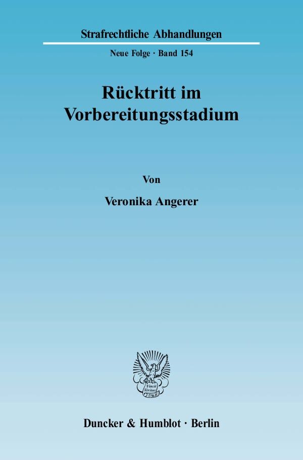 Rücktritt im Vorbereitungsstadium.