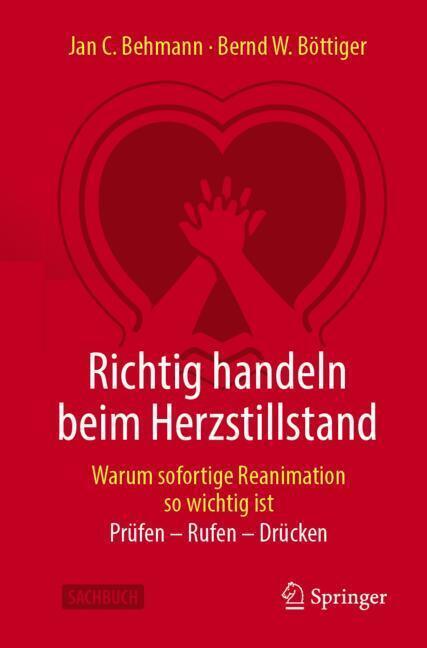 Richtig handeln beim Herzstillstand - Warum sofortige Reanimation so wichtig ist