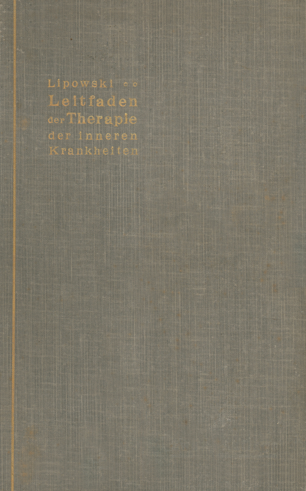 Leitfaden der Therapie der inneren Krankheiten