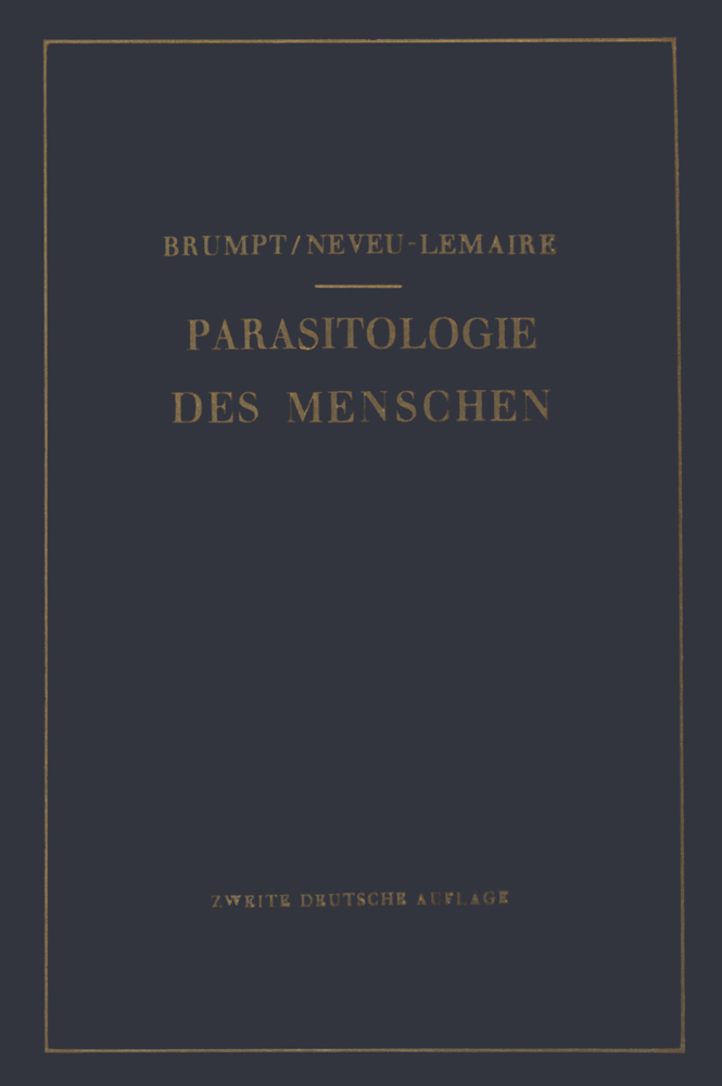 Praktischer Leitfaden der Parasitologie des Menschen