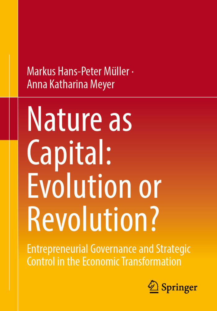 Nature as Capital: Evolution or Revolution?