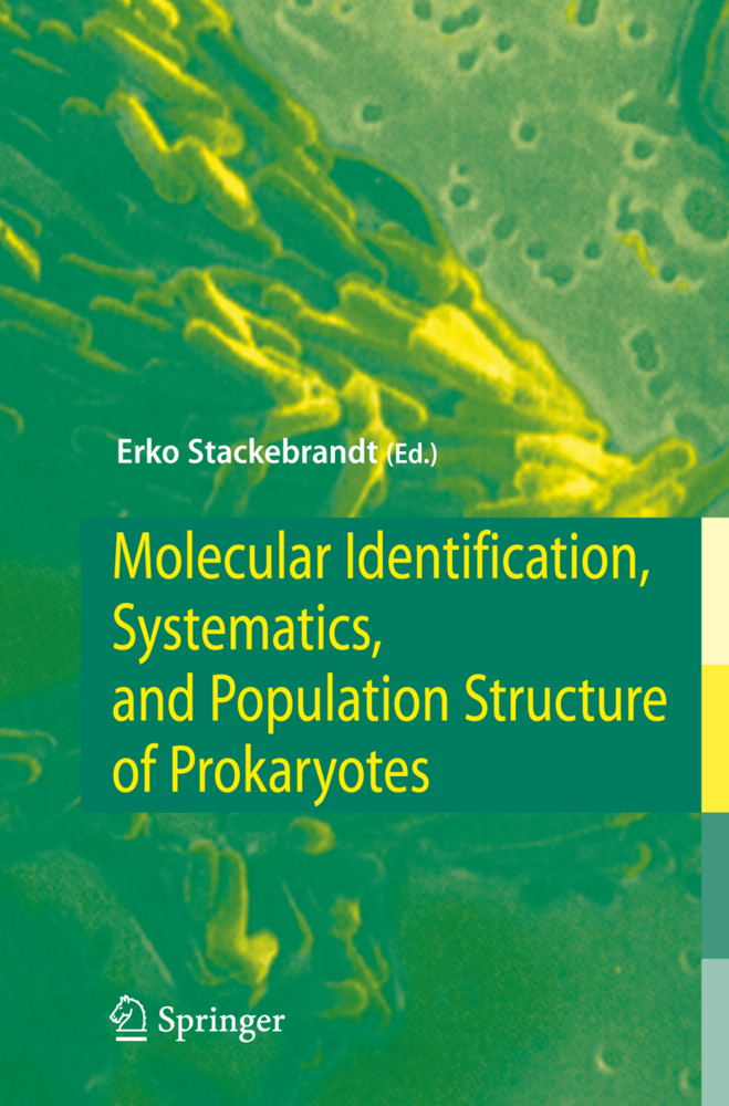 Molecular Identification, Systematics, and Population Structure of Prokaryotes