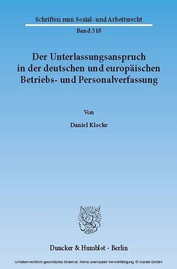 Der Unterlassungsanspruch in der deutschen und europäischen Betriebs- und Personalverfassung.